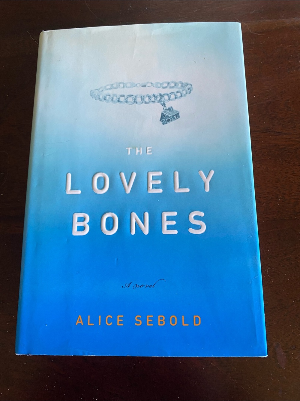 The Lovely Bones by Alice Sebold - hardback